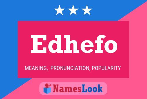 Edhefo Name Poster