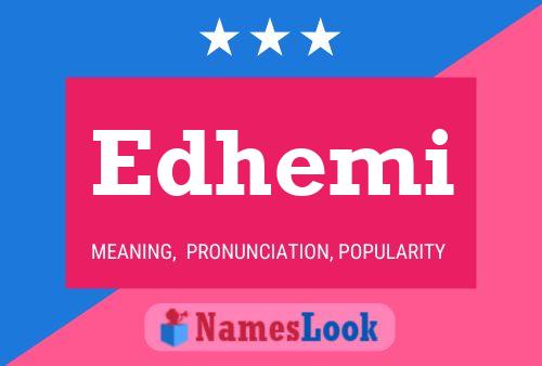 Edhemi Name Poster