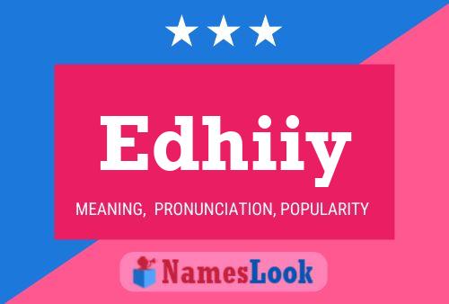 Edhiiy Name Poster