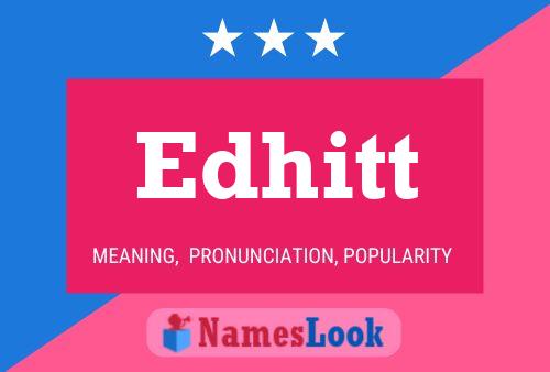 Edhitt Name Poster