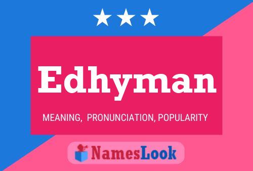 Edhyman Name Poster