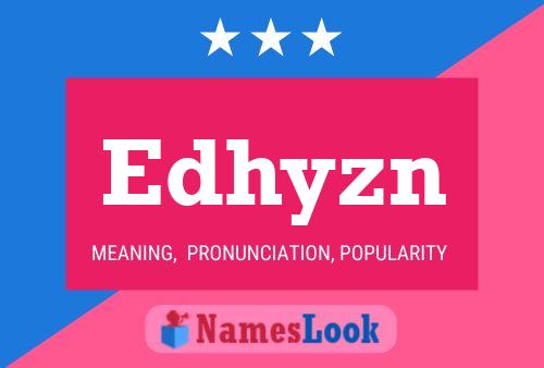 Edhyzn Name Poster