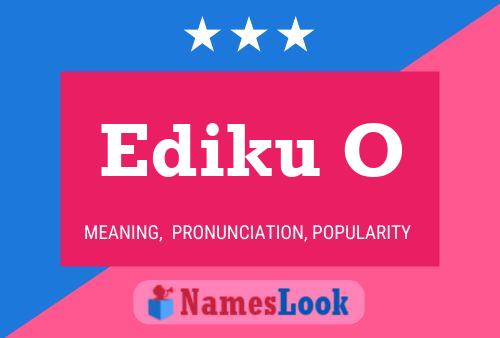 Ediku O Name Poster