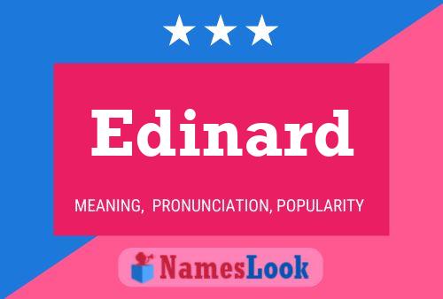 Edinard Name Poster