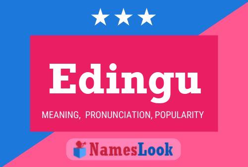 Edingu Name Poster