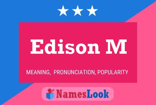 Edison M Name Poster