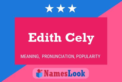 Edith Cely Name Poster