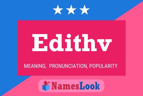 Edithv Name Poster