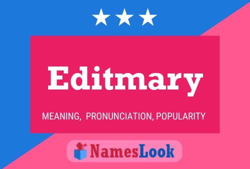 Editmary Name Poster