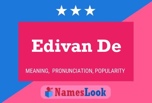 Edivan De Name Poster