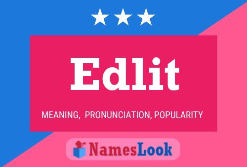 Edlit Name Poster