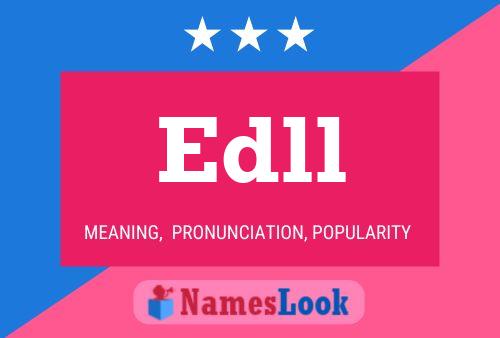 Edll Name Poster