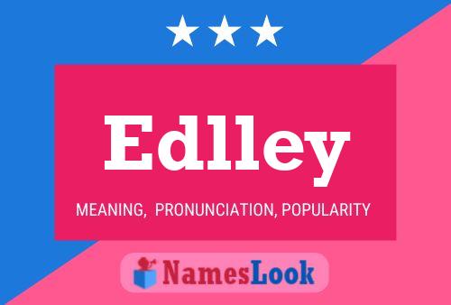 Edlley Name Poster