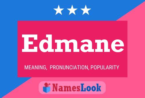 Edmane Name Poster