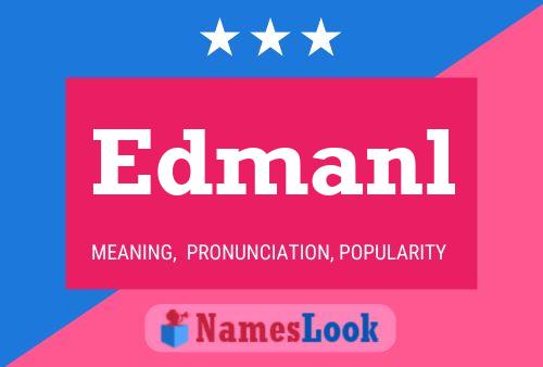 Edmanl Name Poster