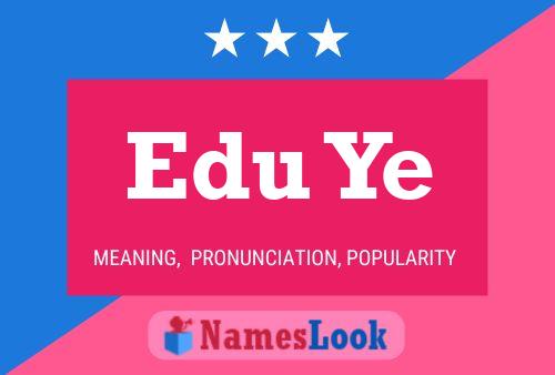 Edu Ye Name Poster