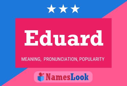 Eduard Name Poster