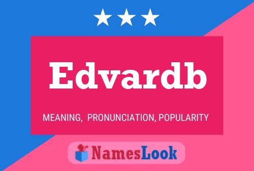 Edvardb Name Poster