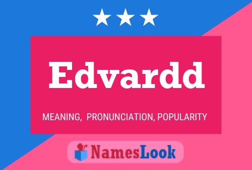 Edvardd Name Poster