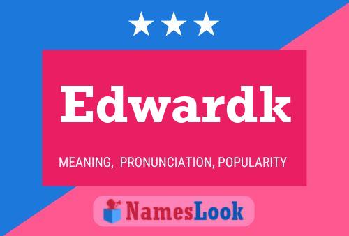 Edwardk Name Poster