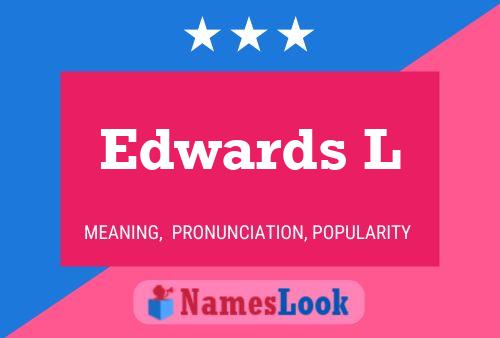 Edwards L Name Poster