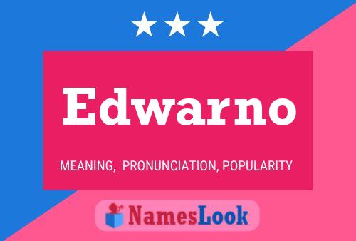 Edwarno Name Poster