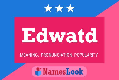 Edwatd Name Poster