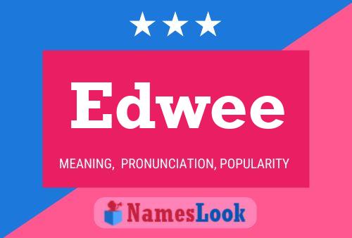 Edwee Name Poster