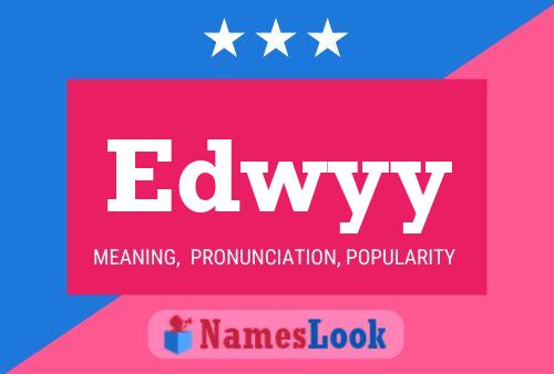 Edwyy Name Poster