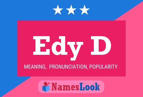 Edy D Name Poster