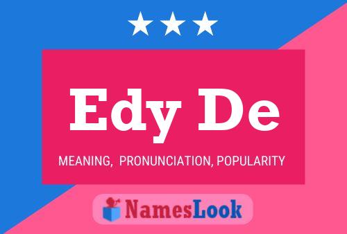 Edy De Name Poster