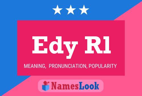 Edy Rl Name Poster