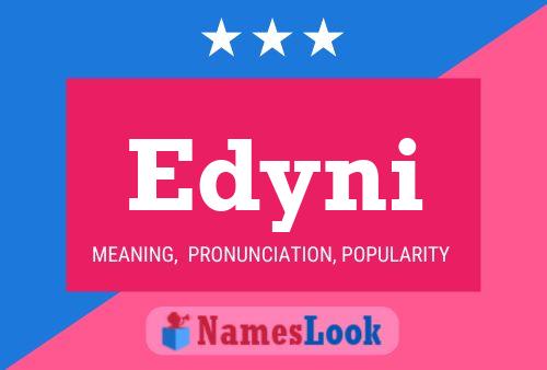 Edyni Name Poster