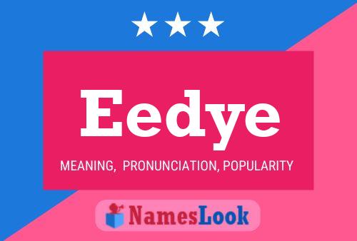 Eedye Name Poster