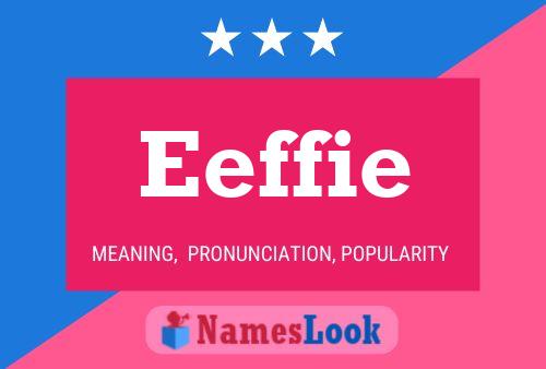 Eeffie Name Poster