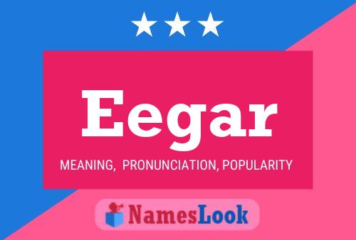 Eegar Name Poster