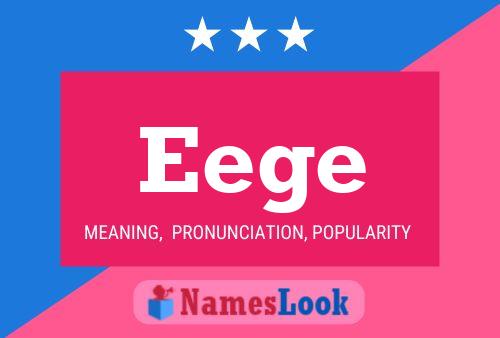 Eege Name Poster