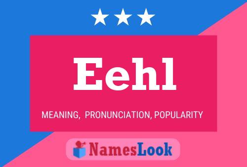 Eehl Name Poster