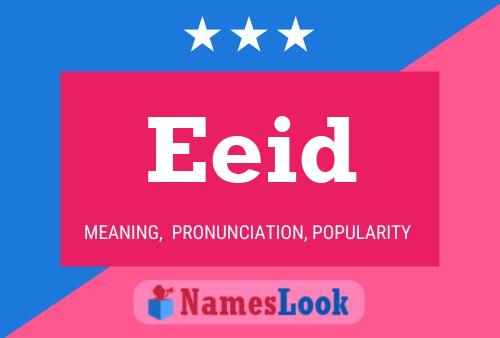 Eeid Name Poster