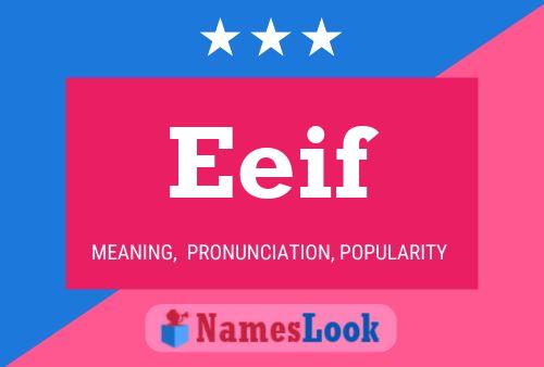 Eeif Name Poster