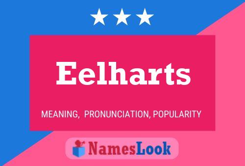 Eelharts Name Poster