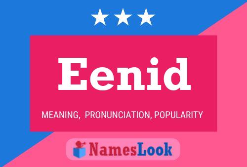 Eenid Name Poster