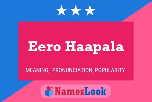 Eero Haapala Name Poster