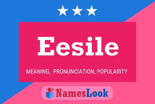 Eesile Name Poster