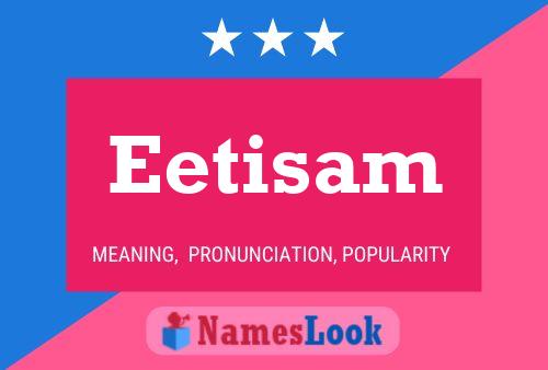 Eetisam Name Poster