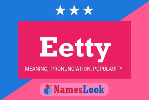 Eetty Name Poster