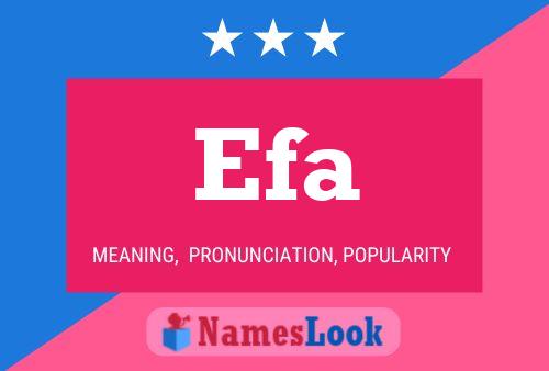 Efa Name Poster