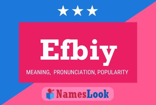 Efbiy Name Poster