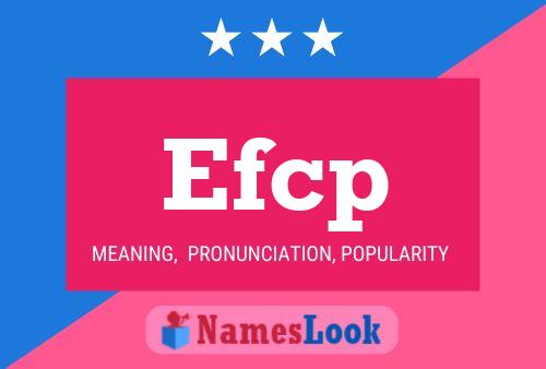 Efcp Name Poster