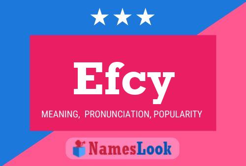 Efcy Name Poster